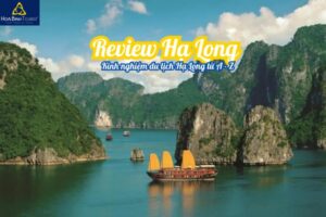 review Hạ Long