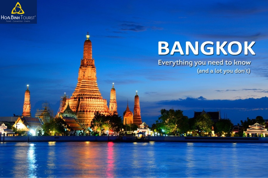 Bangkok - Thủ đô sôi động của xứ sở chùa vàng