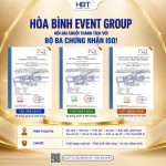 HOABINH TOURIST ĐỒNG HÀNH CÙNG HỆ SINH THÁI HBG ĐÓN NHẬN BỘ BA CHỨNG NHẬN ISO!